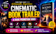 create a cinematic book trailer, book promotion video