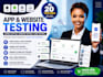 provide 20 app testers 12 testers, mobile app test QA testing, website testing,