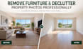 remove furniture and declutter property photos professionally