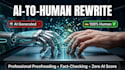 proofread edit and humanize your ai content