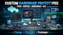 design hardware prototye pcb, embedded system arduino,esp32 and iot device