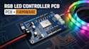 design addressable rgb led controller pcb with firmware