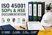 prepare iso 45001, iso 14001 hse documents, sop and procedures