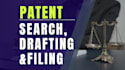 do patent search, drafting and patent filing