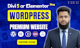 build wordpress website using divi 5 or elementor pro