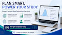 calculate your sample size and advise which statistical test to use