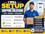 setup sendcloud shipping easyship envia shipstation shippo clickpost aftership