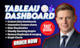create an interactive tableau dashboard, data visualization and KPI reports