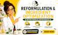 reformulate optimize or reverse engineer your cosmetic formula