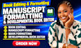 book editing and formatting, manuscript formatting, developmental book editor