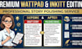 edit, proofread, format and review your wattpad or inkitt novel