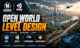 create 3d game environment unreal engine unity level design open world map