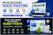 publish niche relevant guest posts