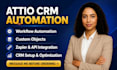 setup attio crm automation workflow integration custom objects zapier api