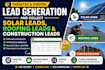 do lead generation and collect solar leads, roofing leads and construction leads