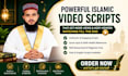 write viral islamic youtube script with quran and hadith