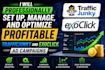 setup manage optimize profitable traffic junky and exoclick ad campaigns