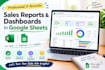 create sales reports and dashboard in google sheets