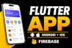 build custom flutter app for android ios with firebase backend