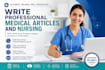 write professional medical articles and nursing