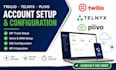 setup upgraded twilio telnyx and plivo account
