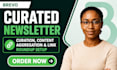 set up curated newsletter curation content aggregation link roundup tool setup