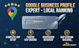 set up, optimize and rank your google business profile