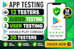 app testing 12 testers closed testing user testing google play console 20 tester