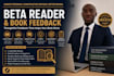 be your beta book reader, romance reader, thriller, sci fi, cozy mystery reader