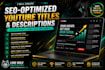 write SEO optimized youtube video titles and descriptions