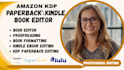 kdp book editor, paperback and kindle ebook, proofreading, book editor