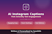 write engaging ai instagram captions with hashtags