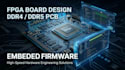 develop custom fpga boards, ddr4 ddr5 layouts and embedded software