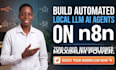 create automated local llm ai agents on n8n