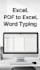 do fast and accurate data entry, typing and excel work