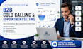 be your b2b cold caller and sales rep
