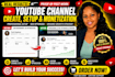 youtube channel create and setup, complete channel monetization