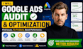 audit and optimize your google ads campaign