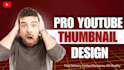 design professional eye catching you tube thumbnails