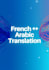 translate arabic and french