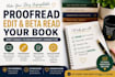 proofread, edit, beta read, review manuscript