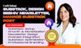setup substack , design beehiiv newsletter, email design manage substack post