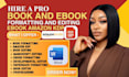 do ebook editing and book formating paperback developmental book edit