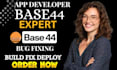 base44 app expert base44 integration base44 bug fixing base44 deployment