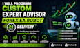 program custom expert advisor forex ea robot in 24 hrs