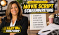 write edit screenplay movie script tv pilot screenwriter feature film formatting