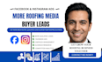 be your facebook meta ads media buyer for roofing, hvac