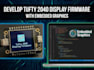 develop tufty 2040 display firmware with embedded graphics