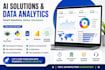 build ai solutions and analyze data using python, sql, power bi and research