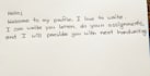 write anything with my beautiful handwriting